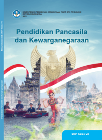 Pendidikan Pancasila dan Kewarganegaraan SMP Kelas VII